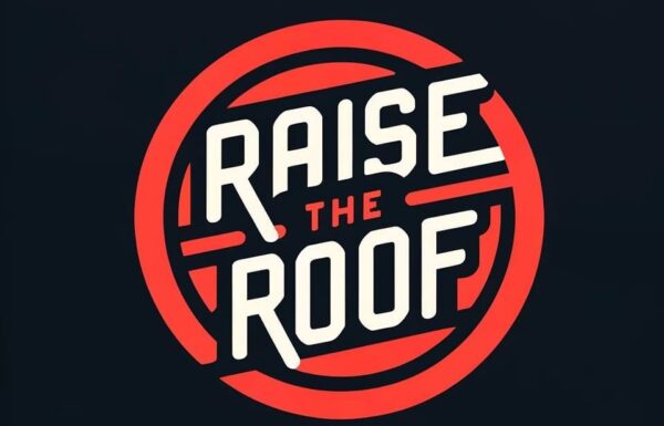 Raise The Roof Gallery 5