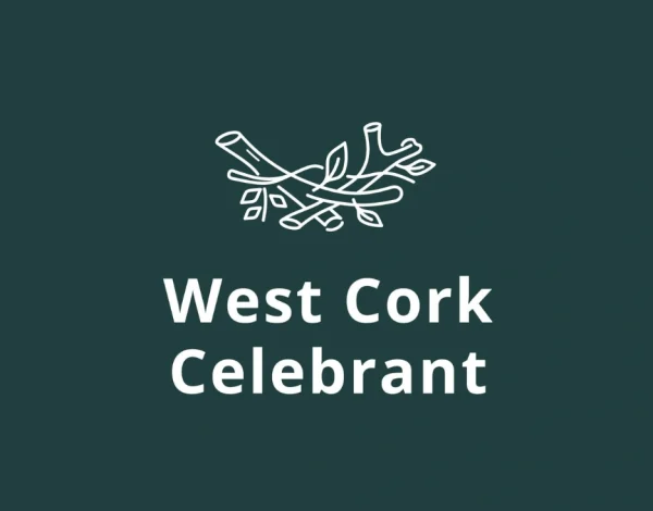 Celebrants & Registered Solemnisers Listing Category West Cork Celebrant